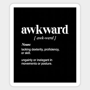 Awkward Definition Ver.2 Magnet